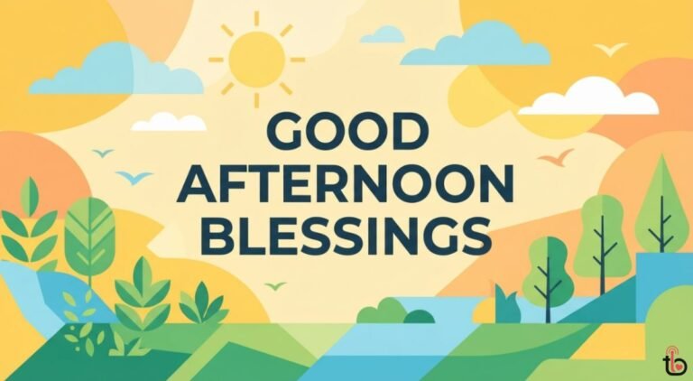 Good Afternoon Blessings
