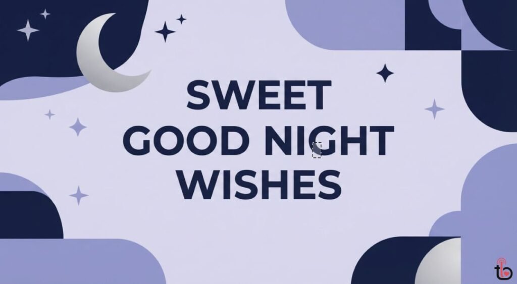 Sweet Good Night Wishes