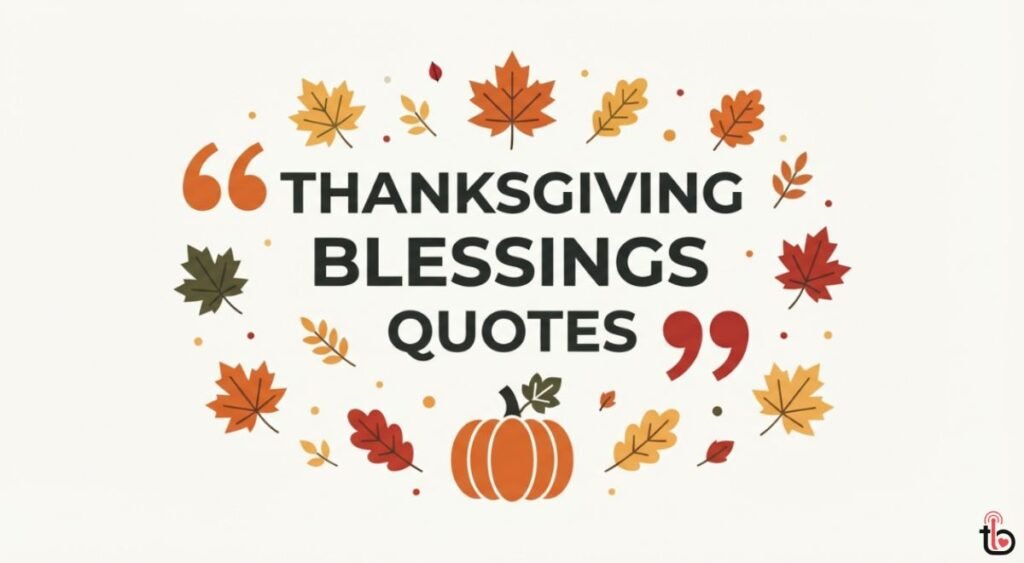 Thanksgiving Blessings Quotes