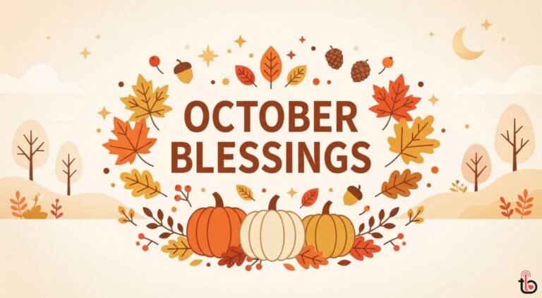 October Blessings