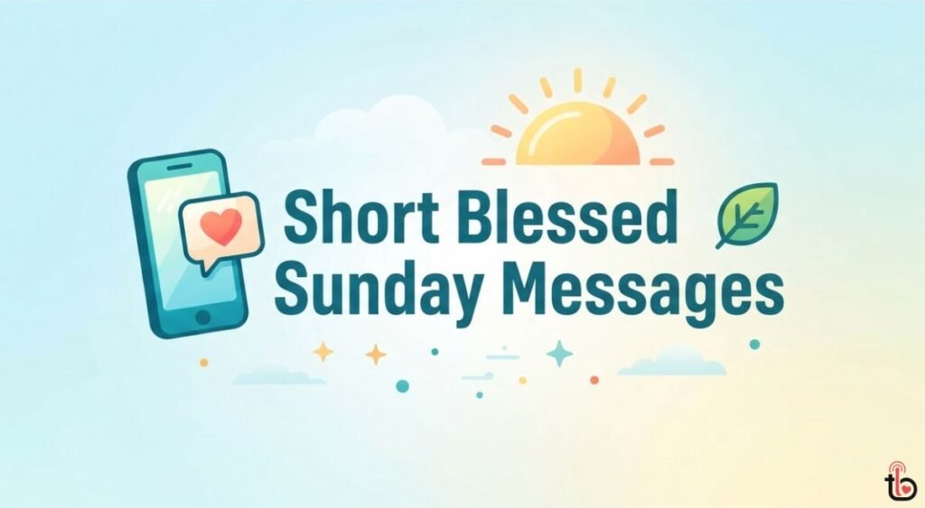 Short Blessed Sunday Messages