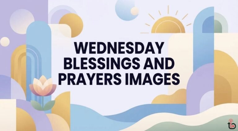 Wednesday Blessings and Prayers Images
